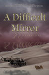 A Difficult Mirror
