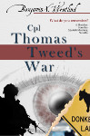 Cpl Thomas Tweed's War (Sketches from the Spanish Mustang)