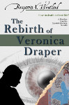 The Rebirth of Veronica Draper (Sketches from the Spanish Mustang)