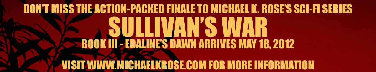 Sullivan's War: Book III - Edaline's Dawn