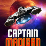 Captain Madigan by Patrick Fullmer