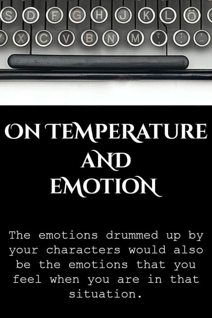 On Temperature & Emotion
