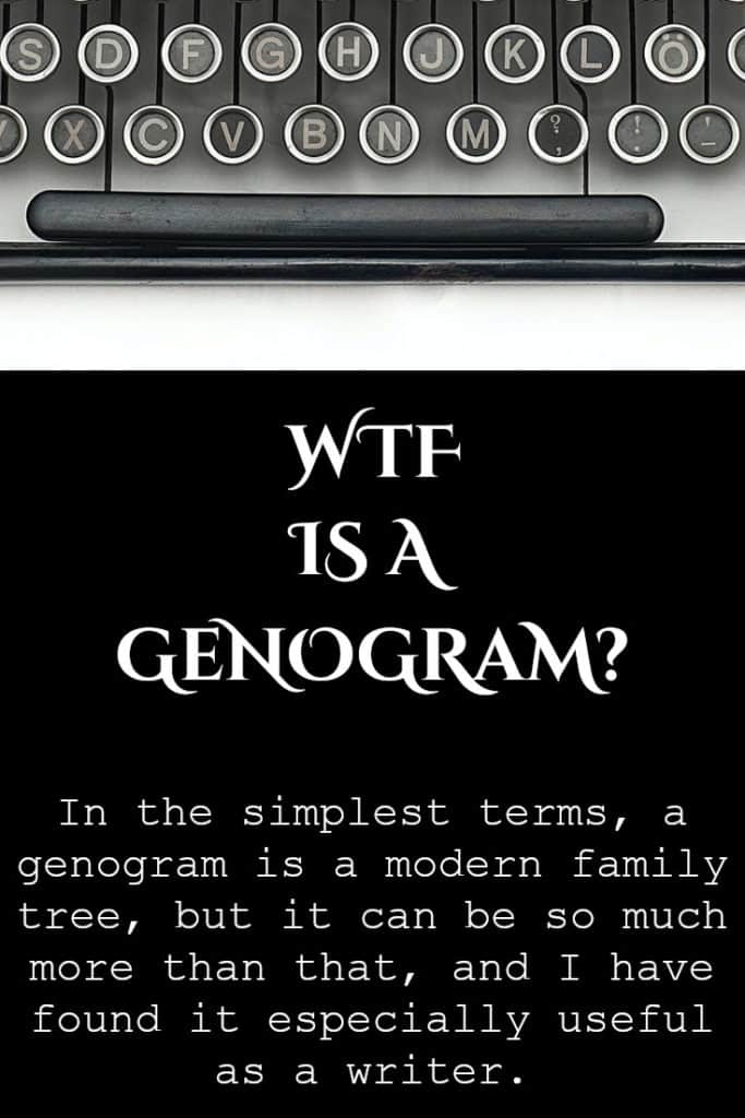 WTF is a genogram?
