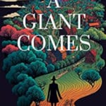 A Giant Comes