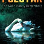 Pulstar: The Swan Barely Remembers
